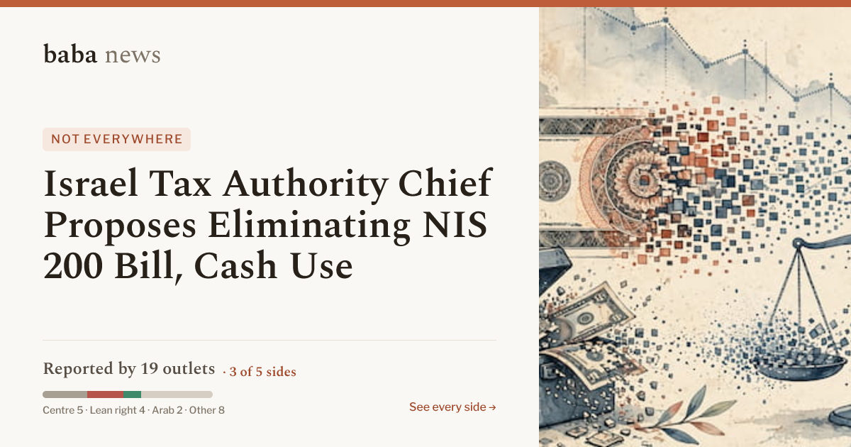 Israel Tax Authority Chief Proposes Eliminating NIS 200 Bill, Cash Use ...