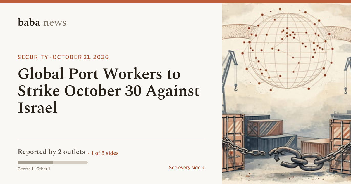Global Port Workers to Strike October 30 Against Israel · baba News